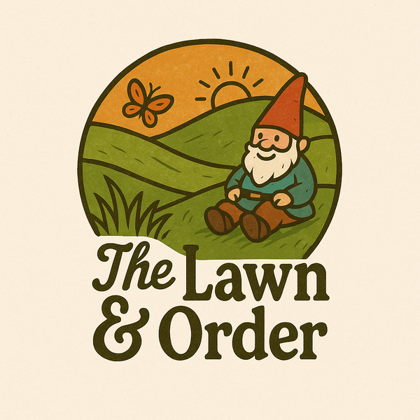 The Lawn and Order